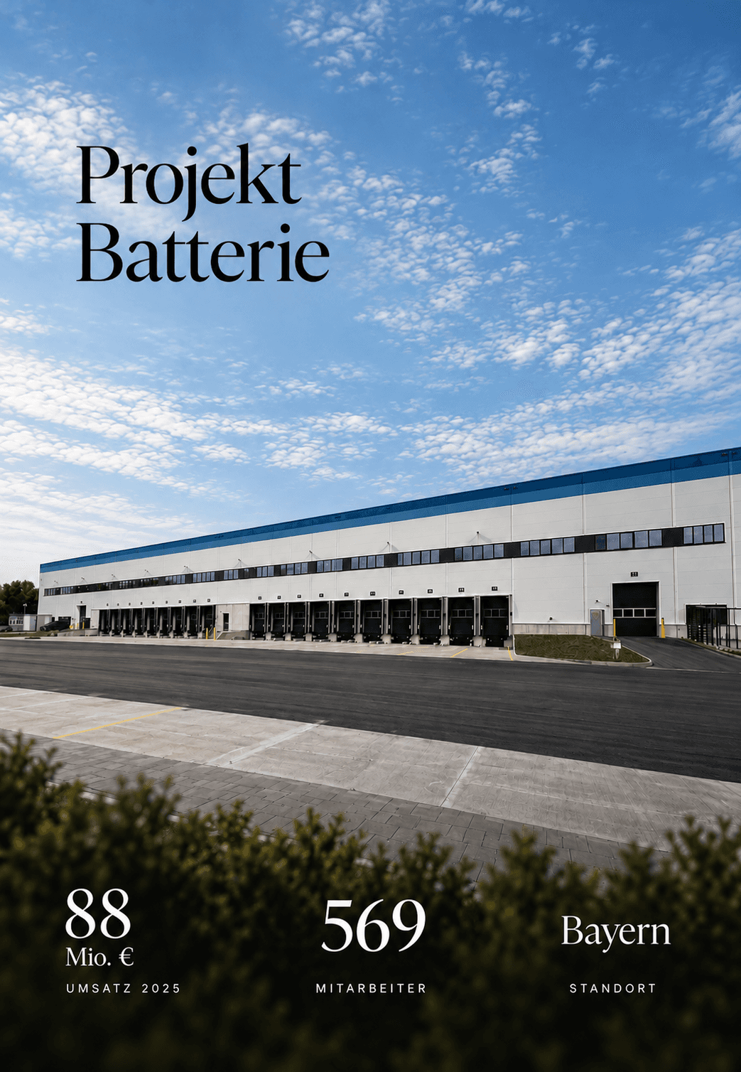 Project Batterie – €88m revenue 2025, 569 employees, Bavaria
